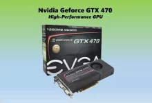nvidia geforce gtx 470